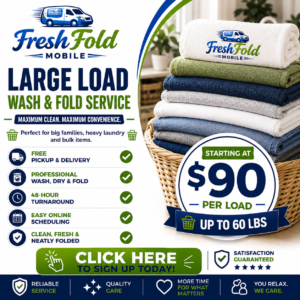 Large Load Wash & Fold Laundry Service